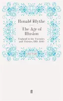 Wiek iluzji - Anglia w latach dwudziestych i trzydziestych, 1919-1940 - Age of Illusion - England in the Twenties and Thirties, 1919-1940