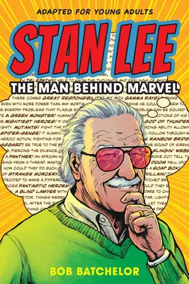 Stan Lee: Człowiek stojący za Marvelem - Stan Lee: The Man Behind Marvel