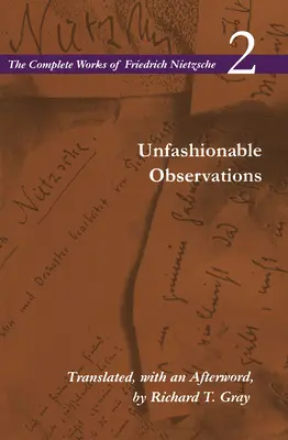 Niemodne obserwacje: Tom 2 - Unfashionable Observations: Volume 2