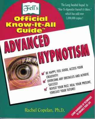 Zaawansowany hipnotyzm: Zaawansowane techniki hipnozy - Advanced Hypnotism: Advanced Hypnotism Techniques