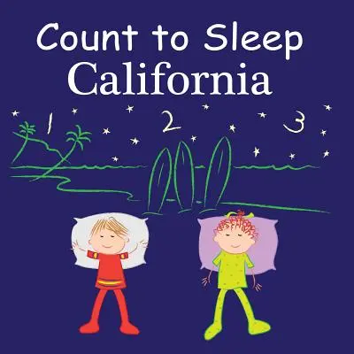 Count to Sleep: Kalifornia - Count to Sleep: California