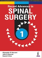 Najnowsze osiągnięcia w chirurgii kręgosłupa - Recent Advances in Spinal Surgery