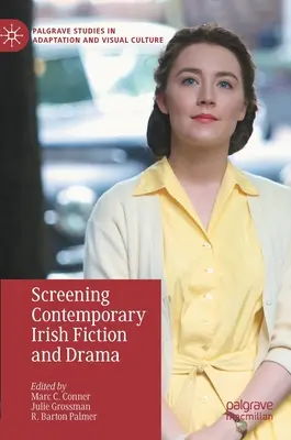 Przegląd współczesnej irlandzkiej literatury pięknej i dramatu - Screening Contemporary Irish Fiction and Drama