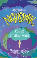 Nightspark - powieść o chmurze duchów - Nightspark - A Ghostcloud Novel