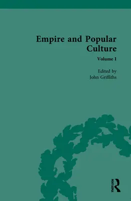 Imperium i kultura popularna: Tom I - Empire and Popular Culture: Volume I