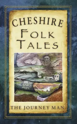 Opowieści ludowe z Cheshire - Cheshire Folk Tales