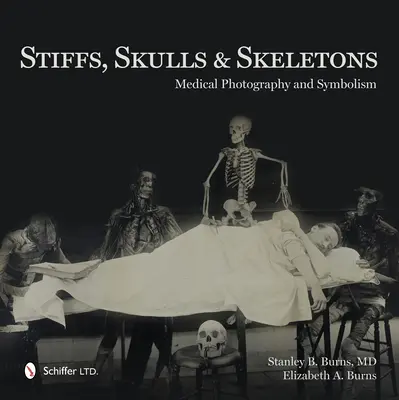 Sztywniaki, czaszki i szkielety - Stiffs, Skulls and Skeletons