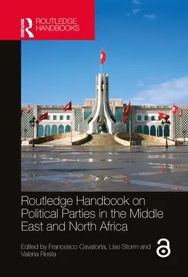 Podręcznik Routledge na temat partii politycznych na Bliskim Wschodzie i w Afryce Północnej - Routledge Handbook on Political Parties in the Middle East and North Africa