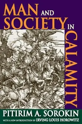 Człowiek i społeczeństwo w nieszczęściu - Man and Society in Calamity