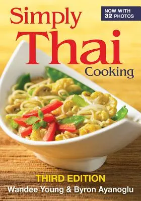 Po prostu tajskie gotowanie - Simply Thai Cooking