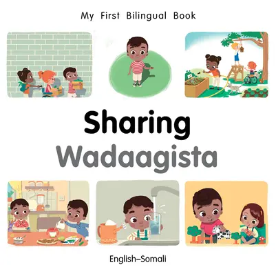 Moja pierwsza dwujęzyczna książka-współdzielenie (angielski-somali) - My First Bilingual Book-Sharing (English-Somali)