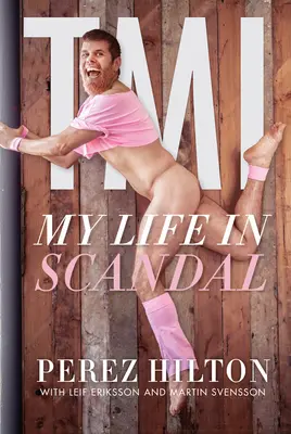 Tmi: Moje życie w skandalu - Tmi: My Life in Scandal