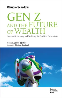 Gen Z i przyszłość bogactwa: Zrównoważone inwestowanie i dobrobyt dla kolejnych pokoleń - Gen Z and the Future of Wealth: Sustainable Investing and Wellbeing for Our Next Generations