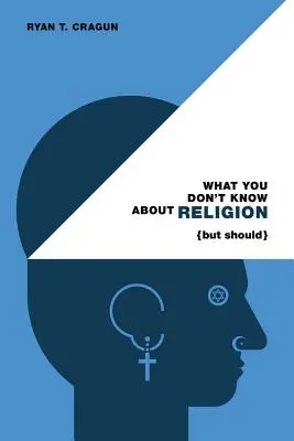 Czego nie wiesz o religii (a powinieneś) - What You Don't Know about Religion (But Should)