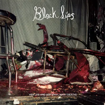 Blacklips: Jej życie i wiele, wiele zgonów - Blacklips: Her Life, and Her Many, Many Deaths