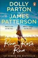 Run Rose Run - Przebojowy bestseller Sunday Timesa - Run Rose Run - The smash-hit Sunday Times bestseller