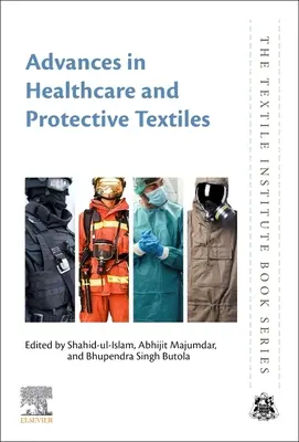 Postępy w opiece zdrowotnej i tekstyliach ochronnych - Advances in Healthcare and Protective Textiles