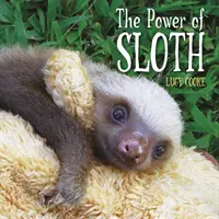Potęga lenistwa - Power of Sloth