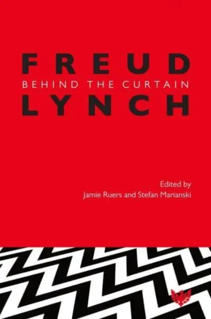 Freud/Lynch: za kurtyną - Freud/Lynch: Behind the Curtain