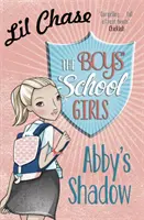 Boys' School Girls: Cień Abby - Boys' School Girls: Abby's Shadow