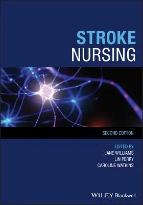 Pielęgniarstwo udarowe - Stroke Nursing