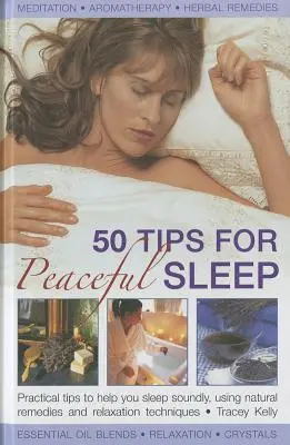 50 porad na spokojny sen - 50 Tips for Peaceful Sleep