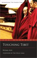 Dotykając Tybetu - Touching Tibet