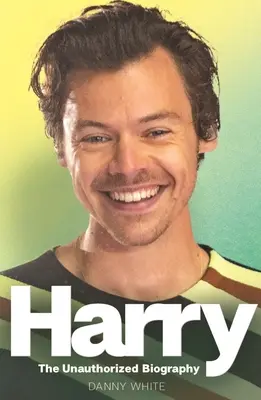 Harry: Nieautoryzowana biografia - Harry: The Unauthorized Biography