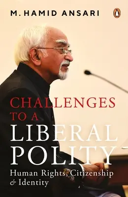 Wyzwania dla liberalnej polityki: prawa człowieka, obywatelstwo i tożsamość - Challenges to a Liberal Polity: Human Rights, Citizenship and Identity