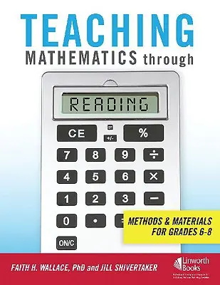 Nauczanie matematyki poprzez czytanie: Metody i materiały dla klas 6-8 - Teaching Mathematics through Reading: Methods and Materials for Grades 6-8