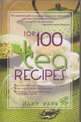 100 najlepszych przepisów na herbatę - Top 100 Tea Recipes