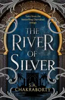 Rzeka srebra - opowieści z trylogii Daevabad - River of Silver - Tales from the Daevabad Trilogy