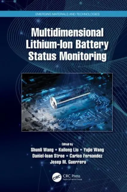 Wielowymiarowe monitorowanie stanu baterii litowo-jonowych - Multidimensional Lithium-Ion Battery Status Monitoring