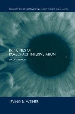 Zasady interpretacji testu Rorschacha - Principles of Rorschach Interpretation