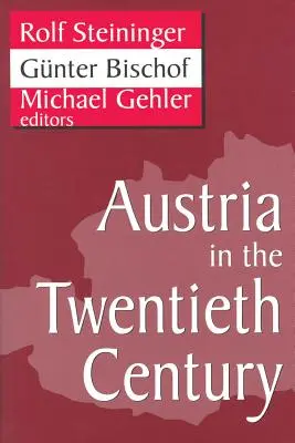 Austria w dwudziestym wieku - Austria in the Twentieth Century