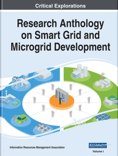 Antologia badań nad rozwojem inteligentnych sieci i mikrosieci - Research Anthology on Smart Grid and Microgrid Development