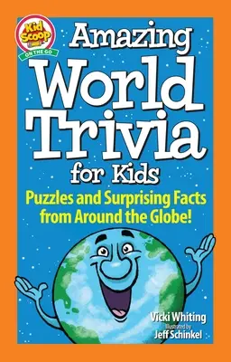 Niesamowite ciekawostki ze świata dla dzieci: Zagadki i zaskakujące fakty z całego świata! - Amazing World Trivia for Kids: Puzzles and Surprising Facts from Around the Globe!