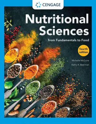 Nauki o żywieniu: Od podstaw do żywności - Nutritional Sciences: From Fundamentals to Food