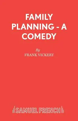 Planowanie rodziny - komedia - Family Planning - A Comedy