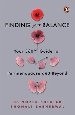 Znalezienie równowagi: Twój 360-stopniowy przewodnik po okresie okołomenopauzalnym i nie tylko - Finding Your Balance: Your 360-Degree Guide to Perimenopause and Beyond