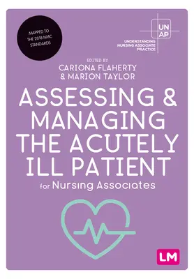 Ocena i postępowanie z pacjentem w stanie nagłego zagrożenia zdrowotnego dla pielęgniarek i pielęgniarzy - Assessing and Managing the Acutely Ill Patient for Nursing Associates