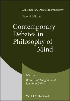 Współczesne debaty w filozofii umysłu, wydanie drugie - Contemporary Debates in Philosophy of Mind, Second  Edition