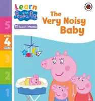 Ucz się z foniką Peppa, poziom 4, zeszyt 16 - Bardzo hałaśliwe dziecko (czytanka z foniką) - Learn with Peppa Phonics Level 4 Book 16 - The Very Noisy Baby (Phonics Reader)