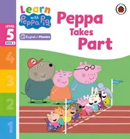 Ucz się z foniką Peppa, poziom 5, zeszyt 3 - Peppa bierze udział (czytanka z foniką) - Learn with Peppa Phonics Level 5 Book 3 - Peppa Takes Part (Phonics Reader)