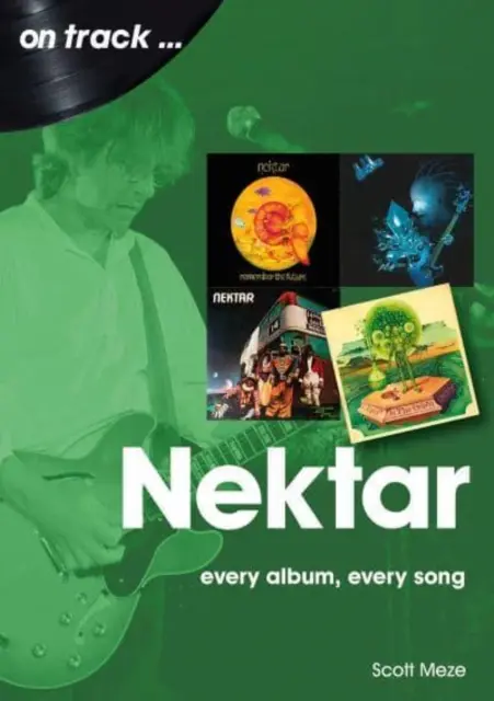 Nektar: każdy album, każda piosenka - Nektar: Every Album, Every Song