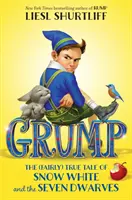 Grump: (Całkiem) prawdziwa opowieść o Królewnie Śnieżce i siedmiu krasnoludkach - Grump: The (Fairly) True Tale of Snow White and the Seven Dwarves