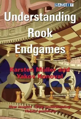 Zrozumienie końcówek wieżowych - Understanding Rook Endgames