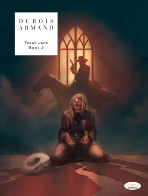Texas Jack - Księga 2 - Texas Jack - Book 2