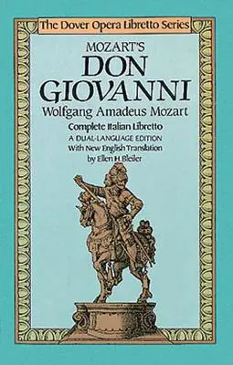 Don Giovanni Mozarta (Opera Libretto Series) - Mozart's Don Giovanni (Opera Libretto Series)