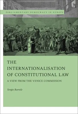 Internacjonalizacja prawa konstytucyjnego: Spojrzenie Komisji Weneckiej - The Internationalisation of Constitutional Law: A View from the Venice Commission